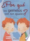 libro ¿por Qué Los Gemelos Son Tan Iguales?